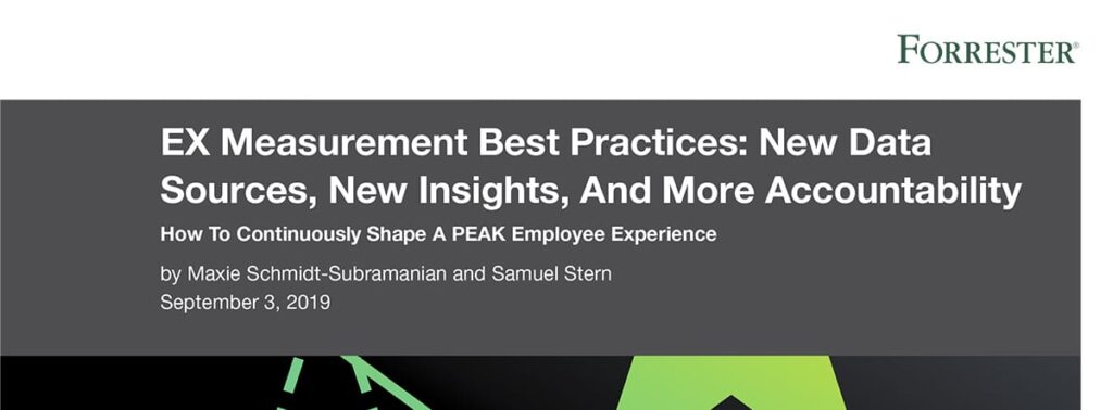 Forrester EX Measurement Best Practices: New Data Sources, New Insights, More Accountability