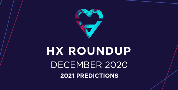 HX roundup - 2021 CX EX predictions and trends