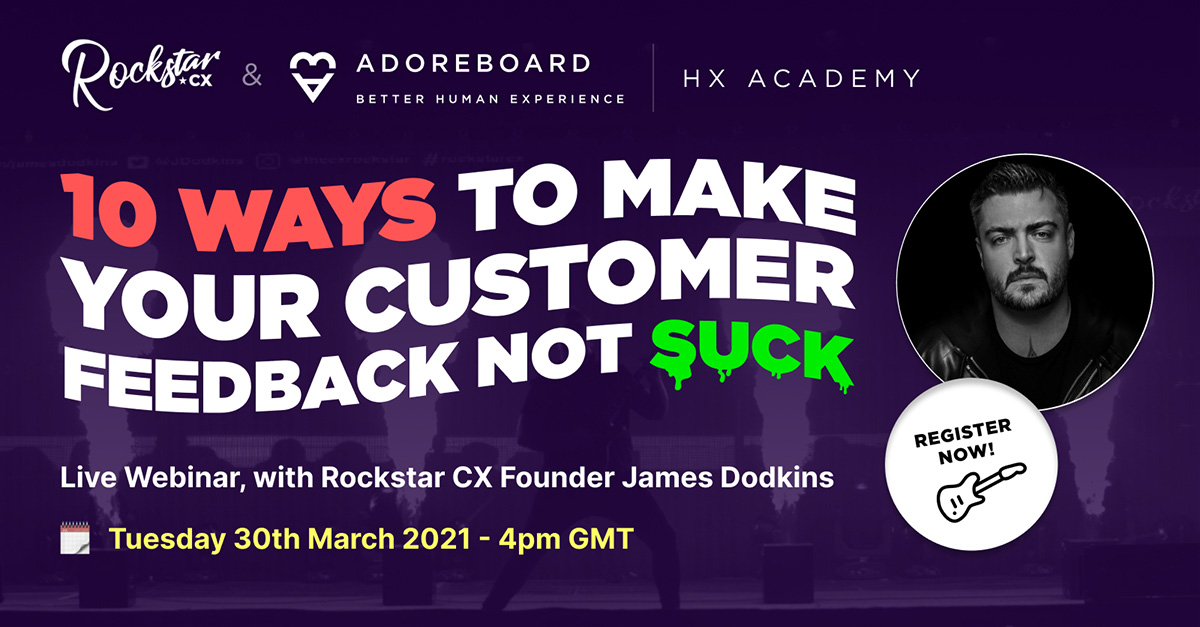 CX Rockstar live webinar with James Dodkins